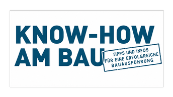 Textgrafik: „Know-how am Bau – Tipps und Infos für eine erfolgreiche Bauausführung.“