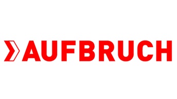 roter Schriftzug: Aufbruch