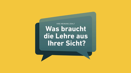 Was braucht die Lehre aus ihrer Sicht?