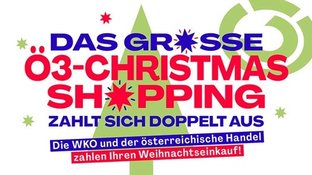 Ö3 Christmas Shopping zahlt sich doppelt aus