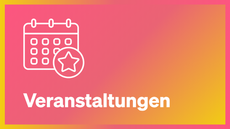 orange roter Hintergrund mit weißer Aufschrift Veranstaltungen und einem Kalender-Icon