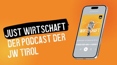 Just Wirtschaft - Der Podcast der JW Tirol