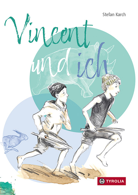 Cover des Kinderbuches "Vincent und ich" von Stefan Karch