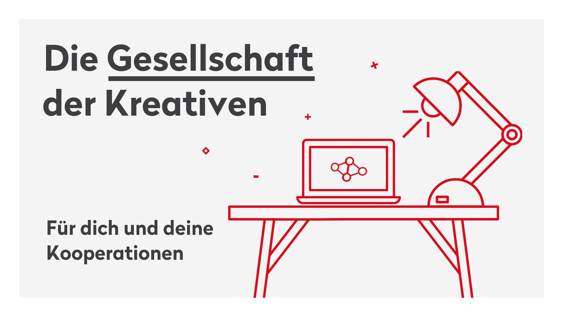 Coverfoto des Handbuches "Die Gesellschaft der Kreativen - F&uuml;r dich und deine Kooperationen"