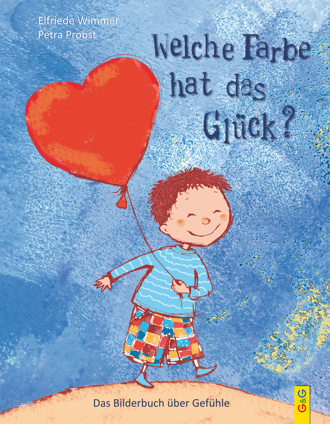 Cover des Kinderbuches: Welche Farbe hat das Glück