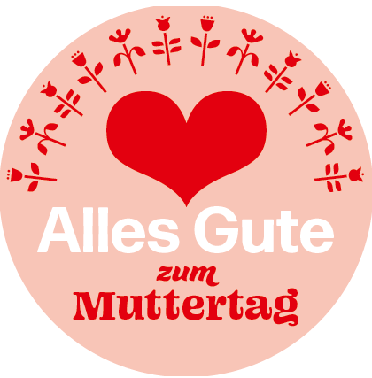 Runder Sticker mit hellrosa Hintergrund. In der Mitte ein großes rotes Herz. Darunter steht in weißer und roter Schrift: ‚Alles Gute zum Muttertag‘. Am oberen Rand sind kleine rote Blumen als Dekoration angeordnet.