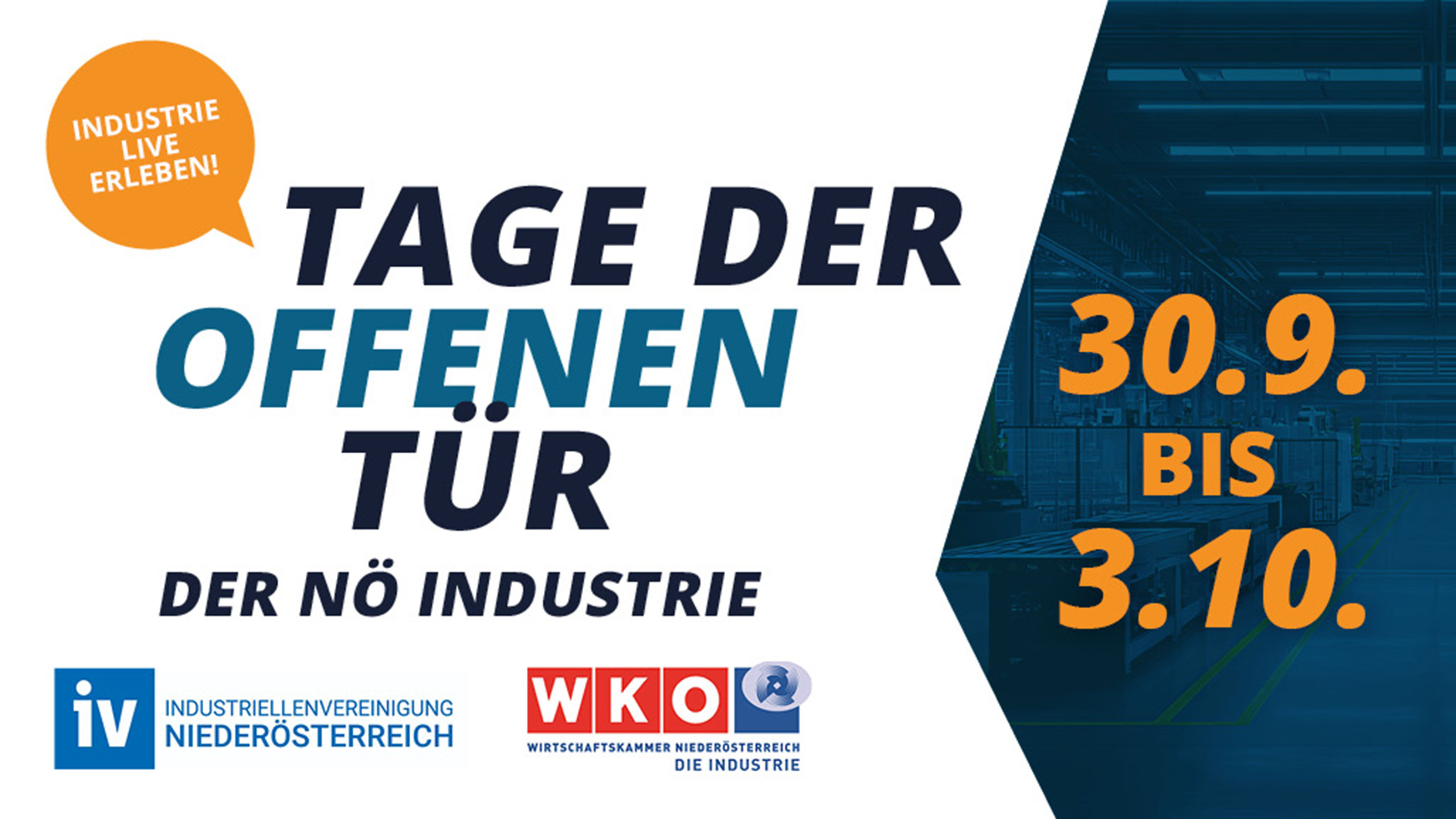 Grafik zu den "Tagen der offenen T&uuml;r der N&Ouml; Industrie" mit dem Zeitraum 30. September bis 3. Oktober sowie Logos der Industriellenvereinigung Nieder&ouml;sterreich und der WKN&Ouml; Industrie.