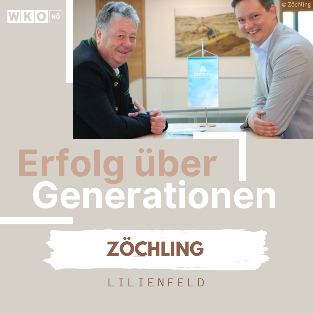 Erfolg über Generationen Zöchling Lilienfeld 