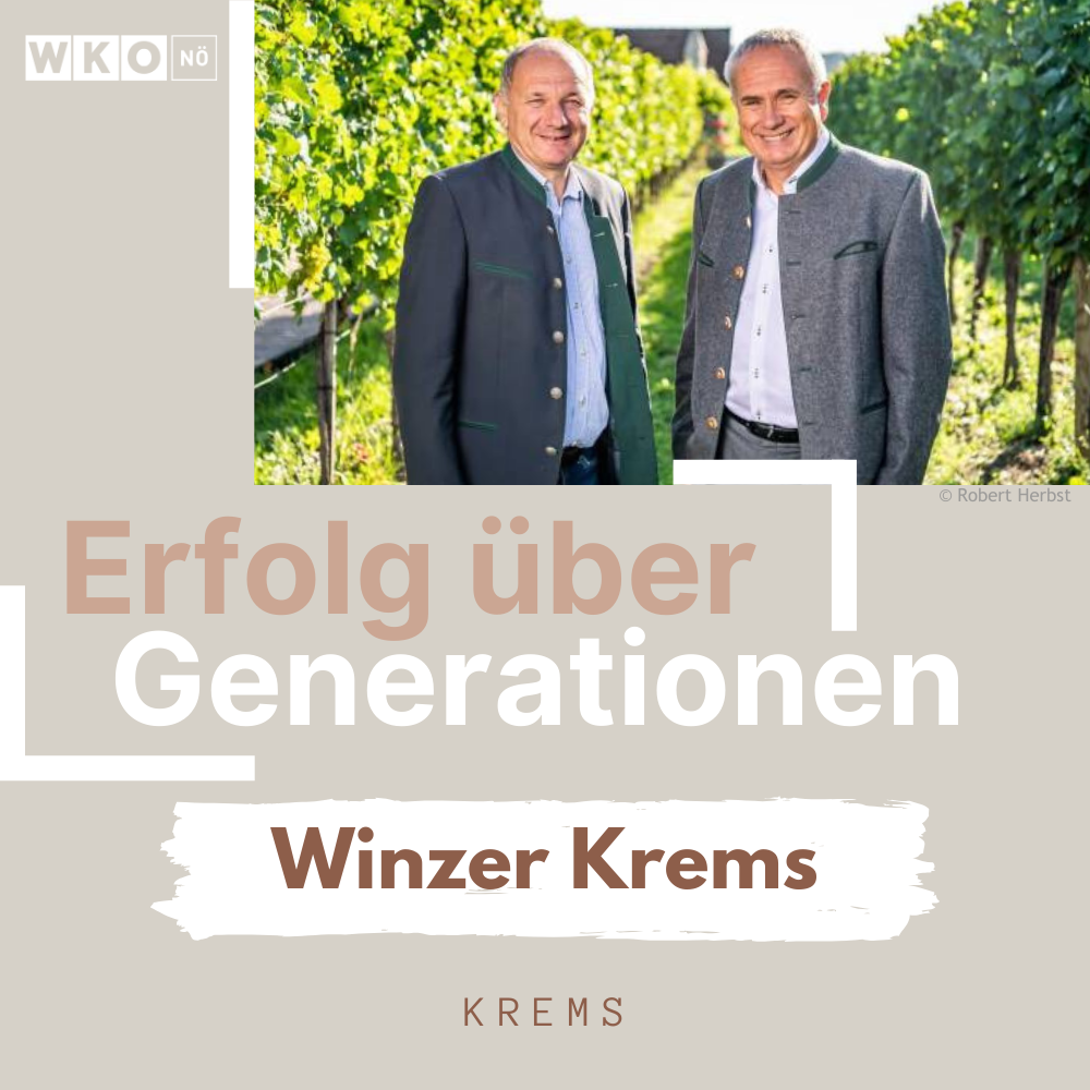 Erfolg über Generationen: Winzer Krems