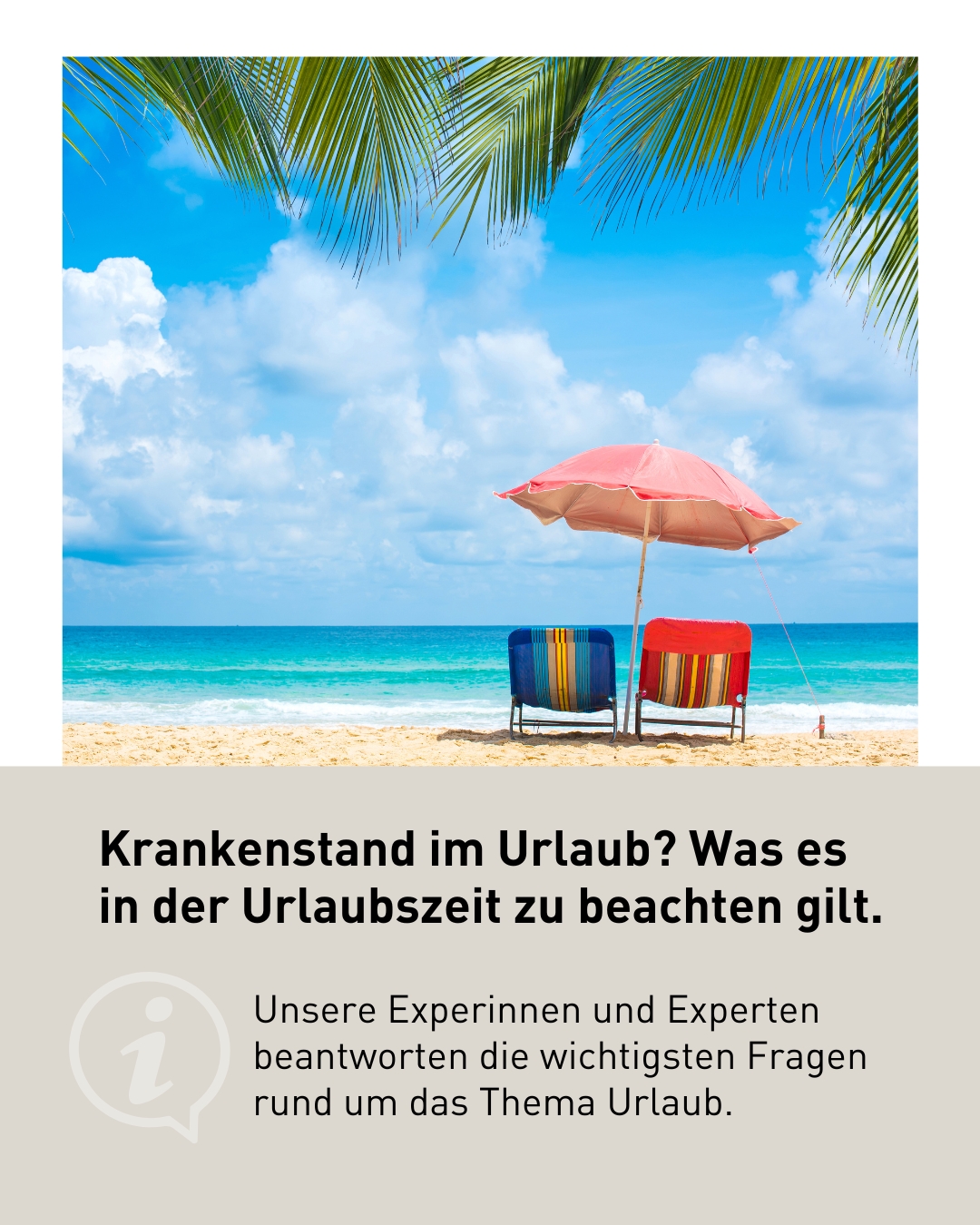 Krankenstand im Urlaub 