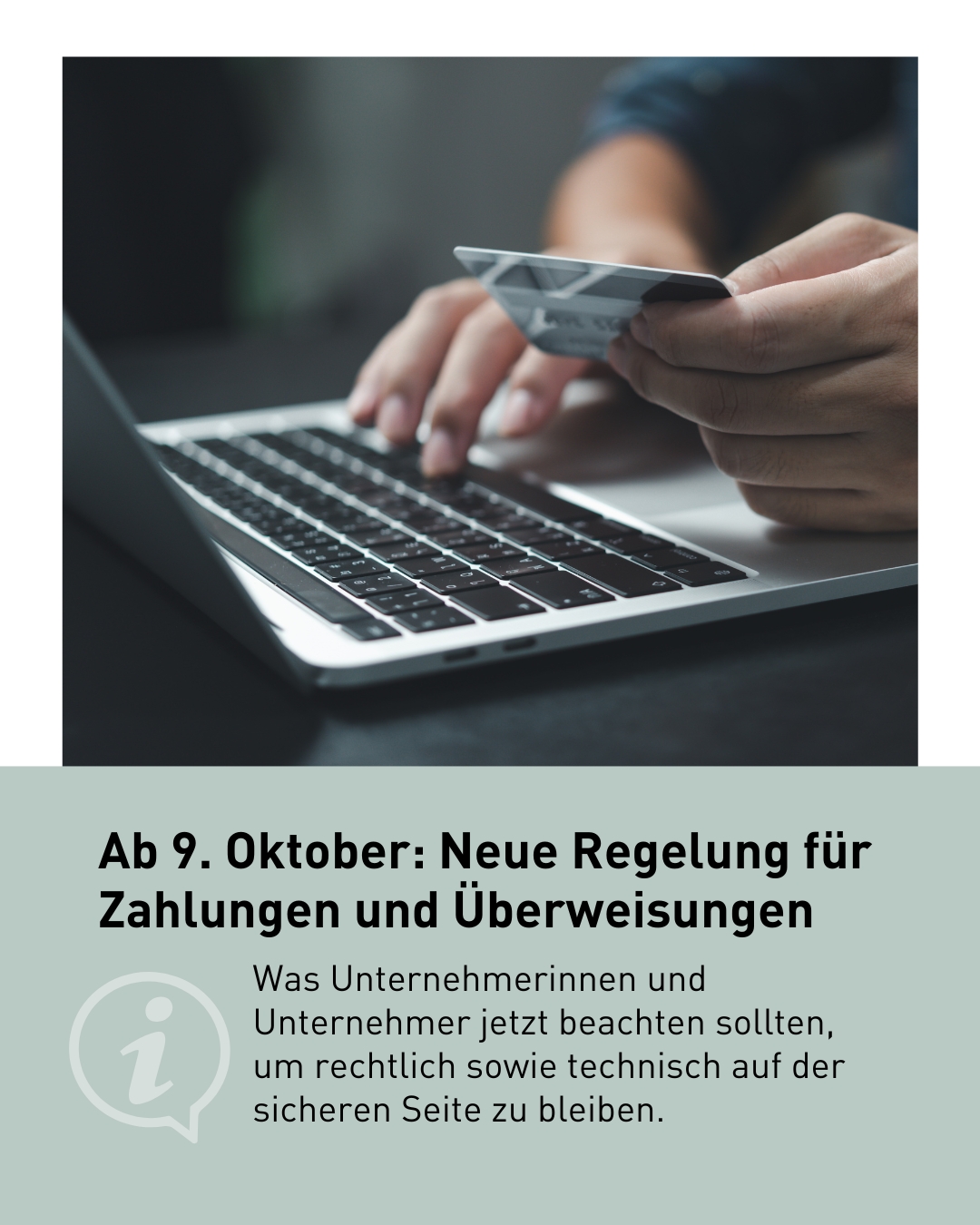 Neue Regeln für Zahlungen und Überweisungen 