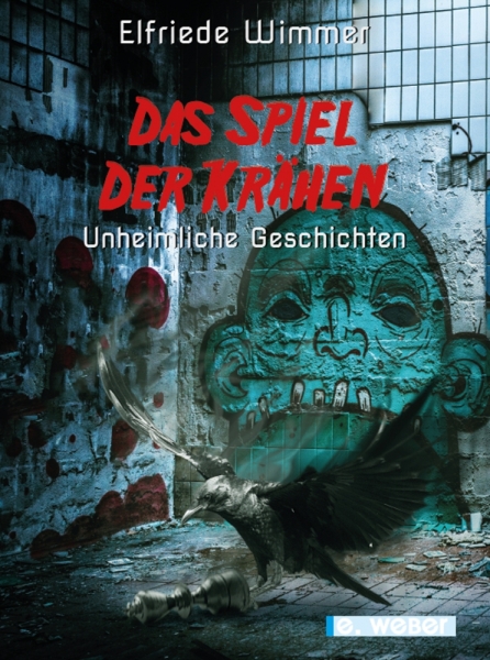 Cover des Kinderbuches: Das Spiel der Krähen - Unheimliche Geschichten