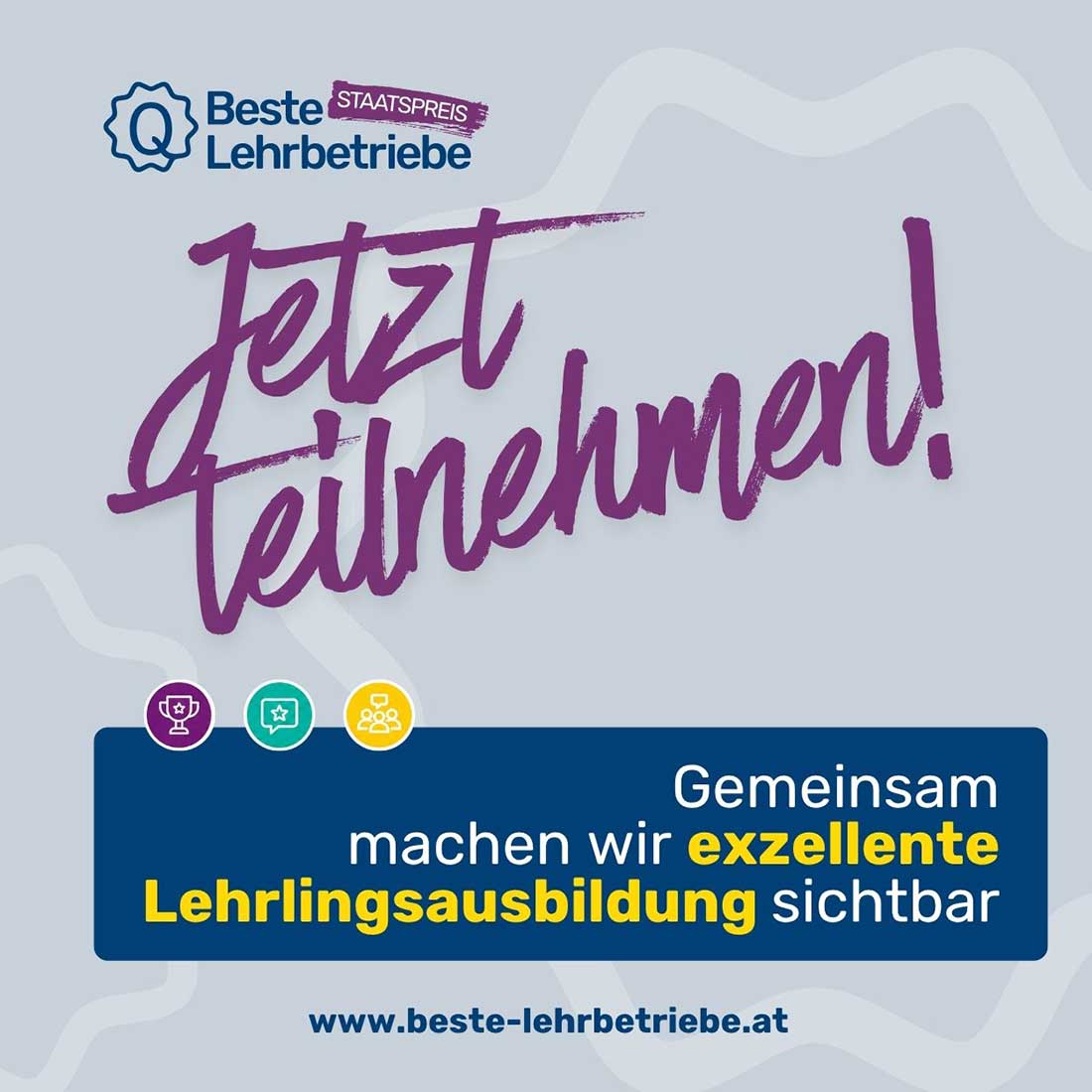 Veste Lehrbetriebe Staatspreis: Jetzt teilnehmen