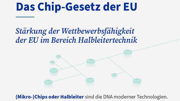 Das Chip-Gesetz der EU: Stärkung der Wettbewerbsfähigkeit der EU im Bereich Halbleitertechnik