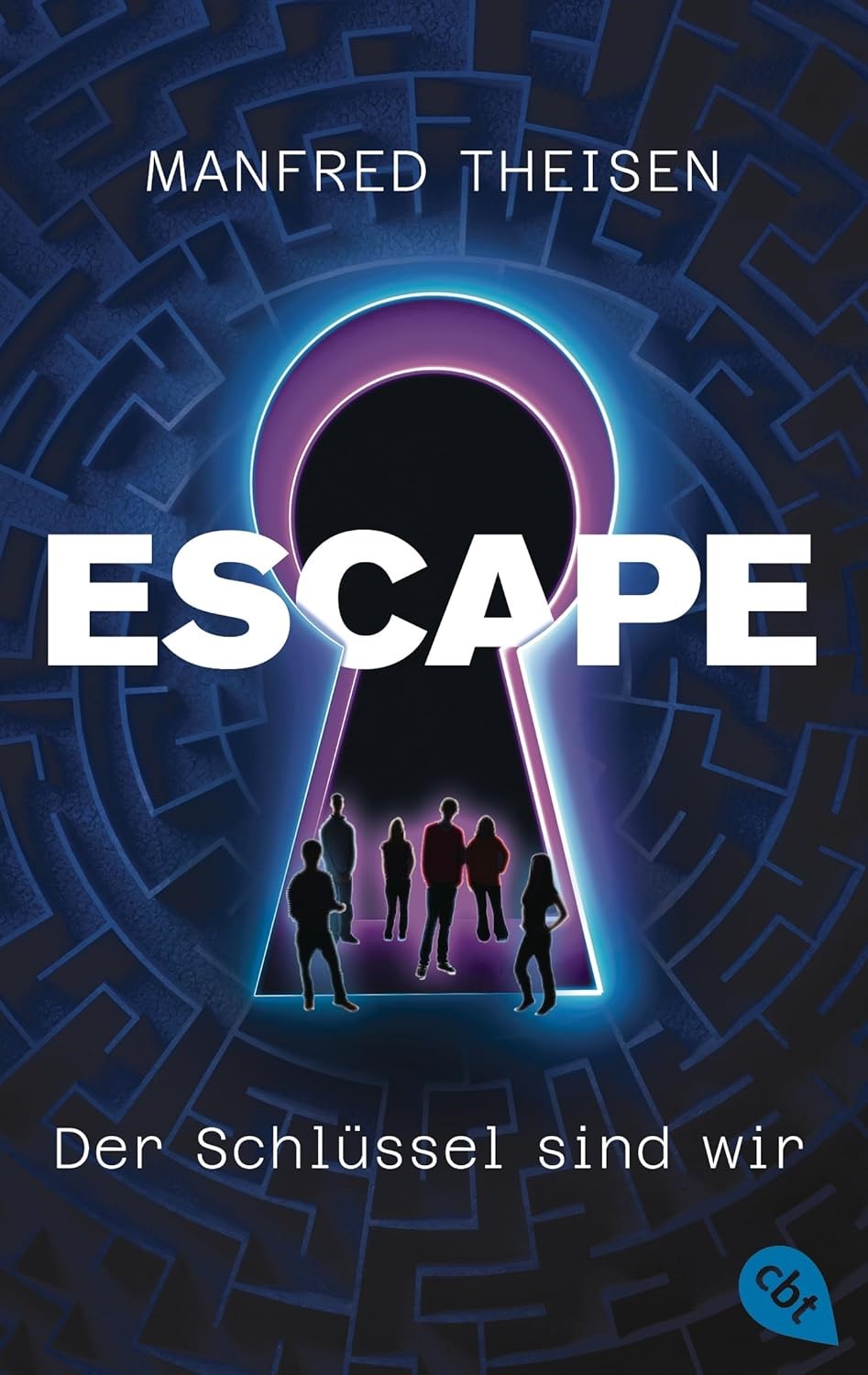 Buchcover: „Escape – Der Schlüssel sind wir“, cbt 