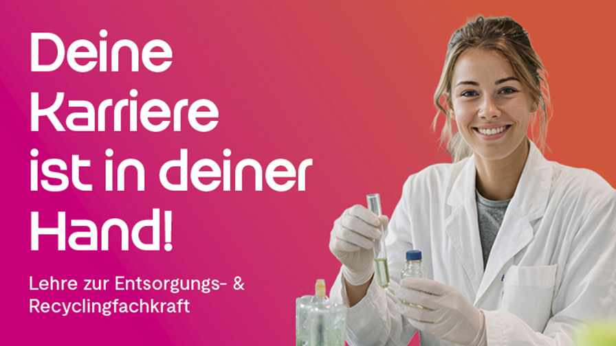 Person im weißen Labormantel hält Reagenzglas. Text: Deine Karriere ist in deiner Hand! Lehre zur Recyclingfachkraft