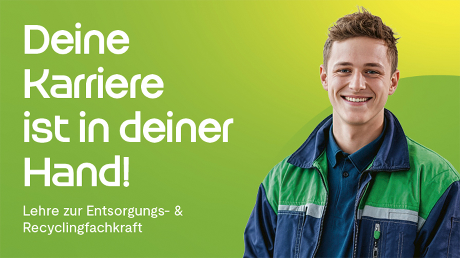Das Werbesujet verbindet ein Porträt in Arbeitskleidung mit einer Botschaft zur Lehre als Entsorgungs- und Recyclingfachkraft.