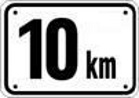 10 km in schwarzer Schrift auf wei&szlig;er Tafel