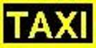Taxi-Schild: Gelber Schriftzug Taxi in schwarzem Rechteck mit gelben Au&szlig;enlinien