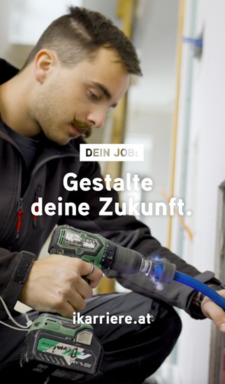 Person mit Akkuschrauber. Text: &bdquo;DEIN JOB: Gestalte deine Zukunft.&ldquo; ikarriere.at