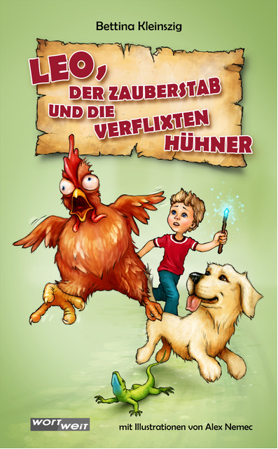 Cover des Kinderbuches "Leo, der Zauberstab und die verflixten H&uuml;hner"