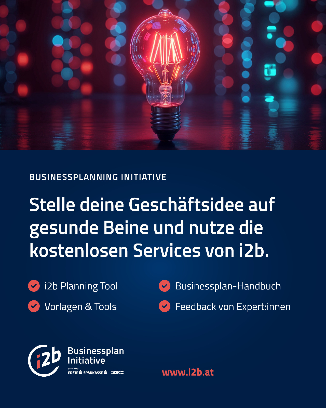 i2b Businessplanning Initiative &Ouml;sterreich, WKO Tirol Gr&uuml;nderservice, Gesch&auml;ftsidee entwickeln Tirol, Businessplan erstellen &Ouml;sterreich, Startup Unterst&uuml;tzung Tirol, Unternehmensgr&uuml;ndung WK Tirol, kostenlose Tools Businessplan i2b
