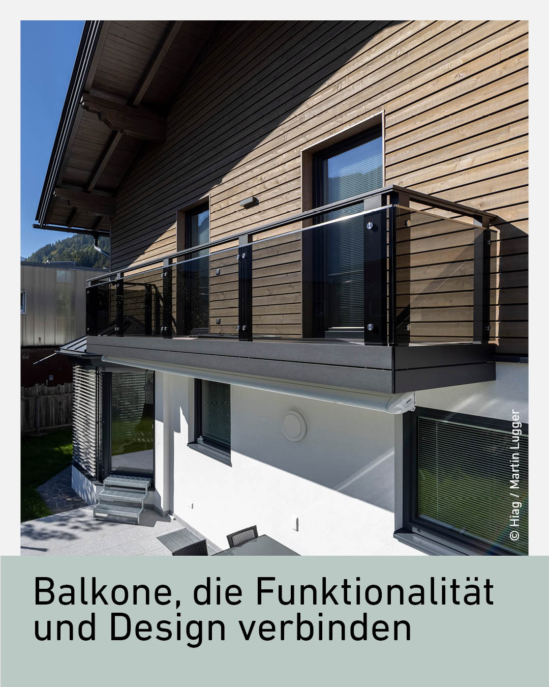 Innovationen und eine breite Modellpallette pr&auml;gen die Hiag Balkonbau GmbH mit Sitz in der Osttiroler Marktgemeinde Nu&szlig;dorf-Debant