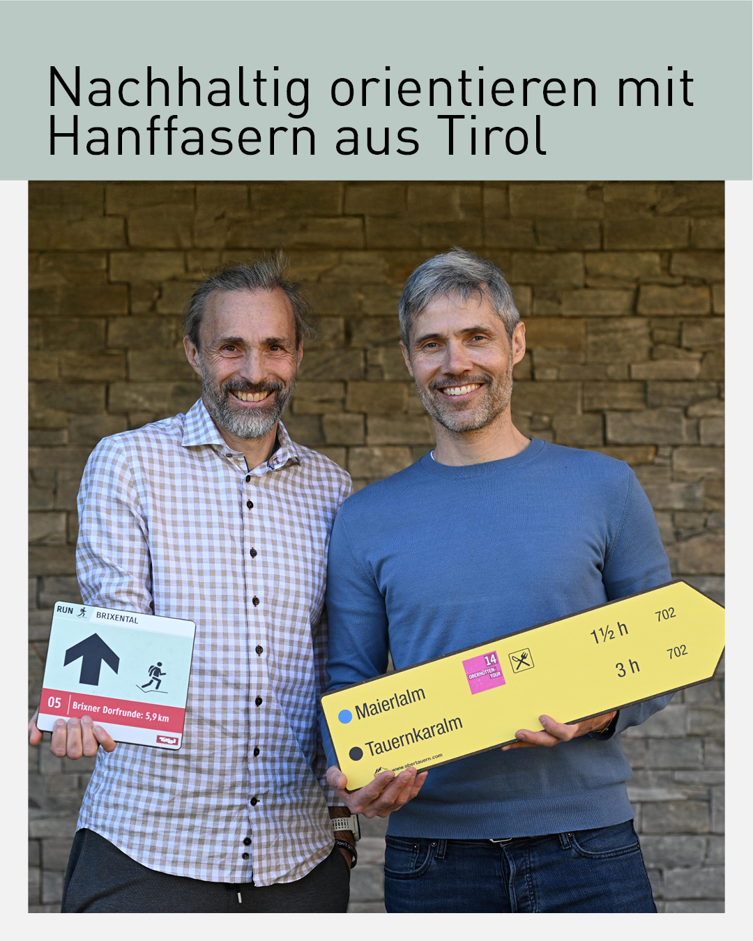 Zwei Unternehmer von Sona Green Composites präsentieren nachhaltige Wander- und Laufschilder aus Hanffasern aus Tirol – Innovation und Regionalität im Zeichen der Nachhaltigkeit.