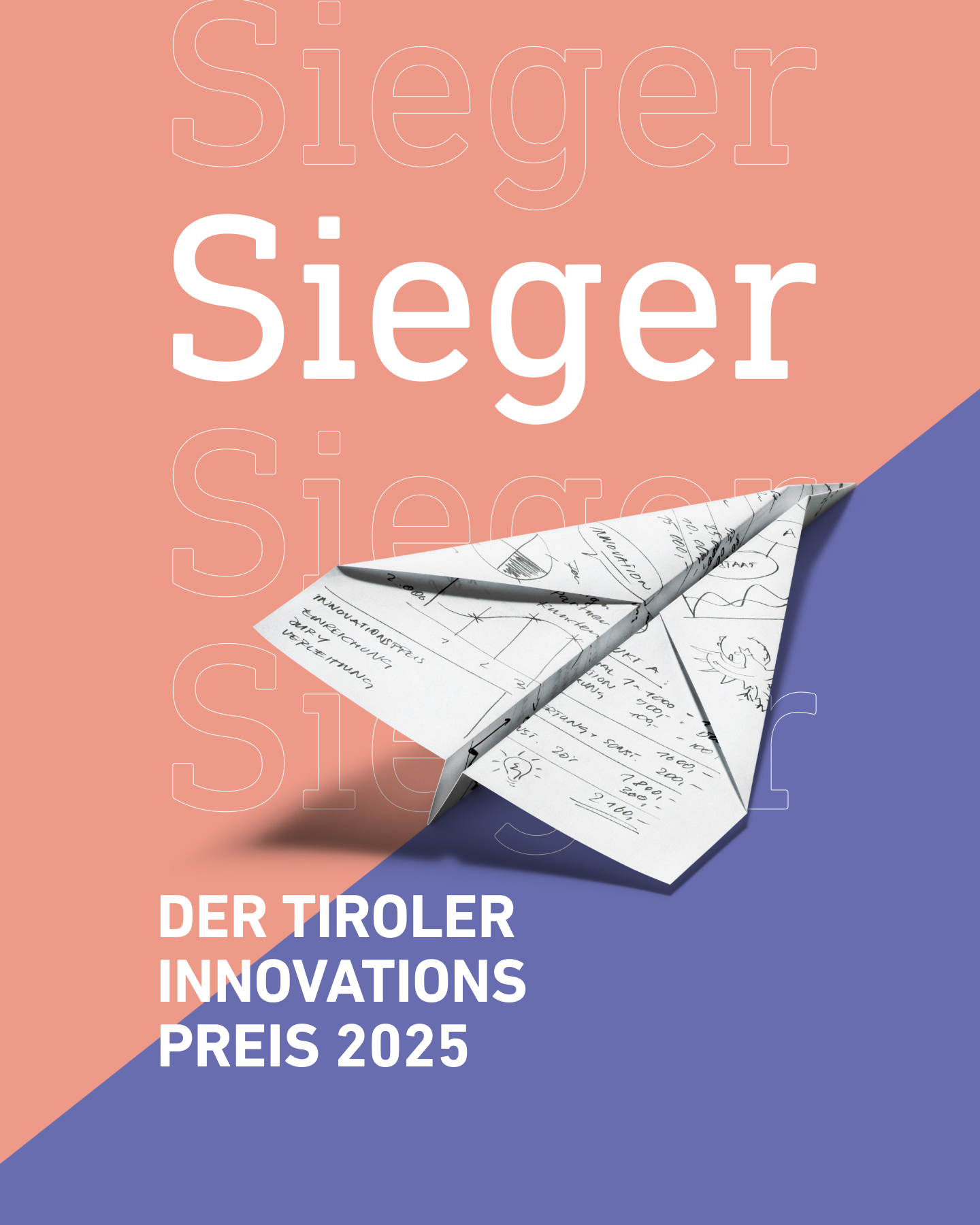 Visual zum Tiroler Innovationspreis 2025 mit der Aufschrift &bdquo;Sieger&ldquo; und einem Papierflieger aus Skizzen und Notizen, symbolisch f&uuml;r kreative Ideen und innovative Projekte in Tirol