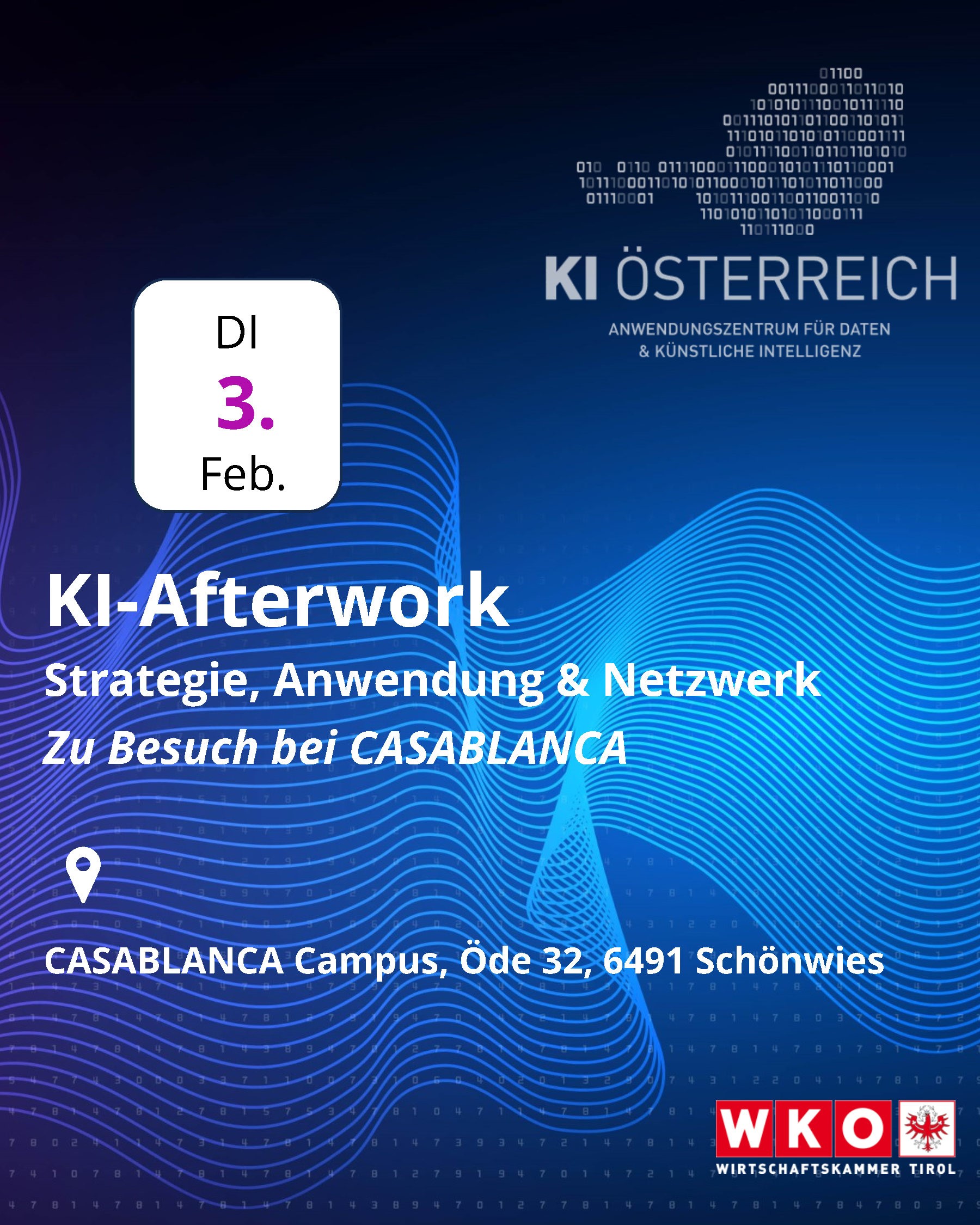 Bei diesem KI Afterwork bietet sich die besondere Gelegenheit, K&uuml;nstliche Intelligenz dort zu erleben, wo sie bereits erfolgreich im Einsatz ist. Gemeinsam besuchen wir den Bezirk Landeck und das Unternehmen CASABLANCA hotelsoftware.