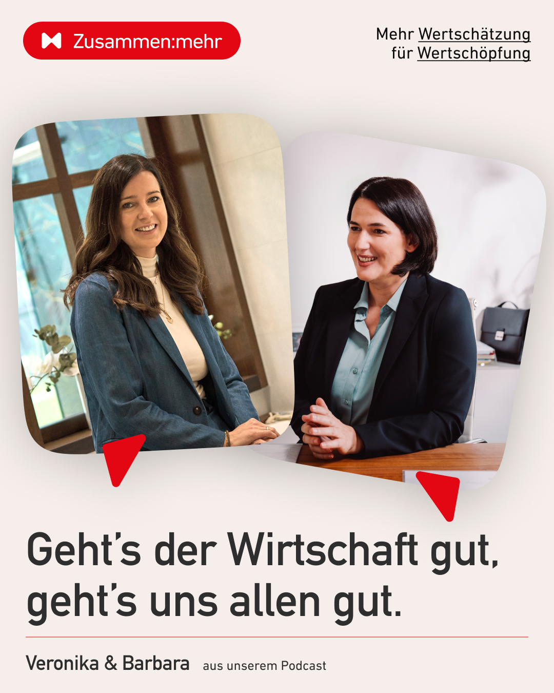 Podcastgrafik der Wirtschaftskammer Tirol mit Barbara Thaler, Pr&auml;sidentin der Wirtschaftskammer Tirol, und Veronika Opbacher. Im Podcast &bdquo;Zusammen:mehr&ldquo; sprechen sie &uuml;ber die Bedeutung einer starken Wirtschaft, Wertsch&ouml;pfung, Unternehmertum und warum wirtschaftlicher Erfolg die Lebensqualit&auml;t in Tirol st&auml;rkt.