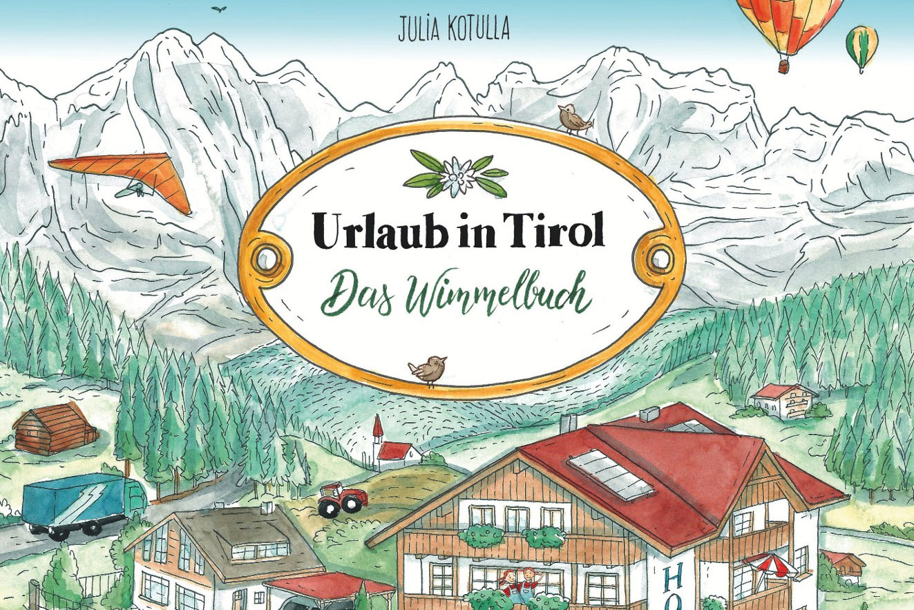 Wimmelbuch: Urlaub in Tirol