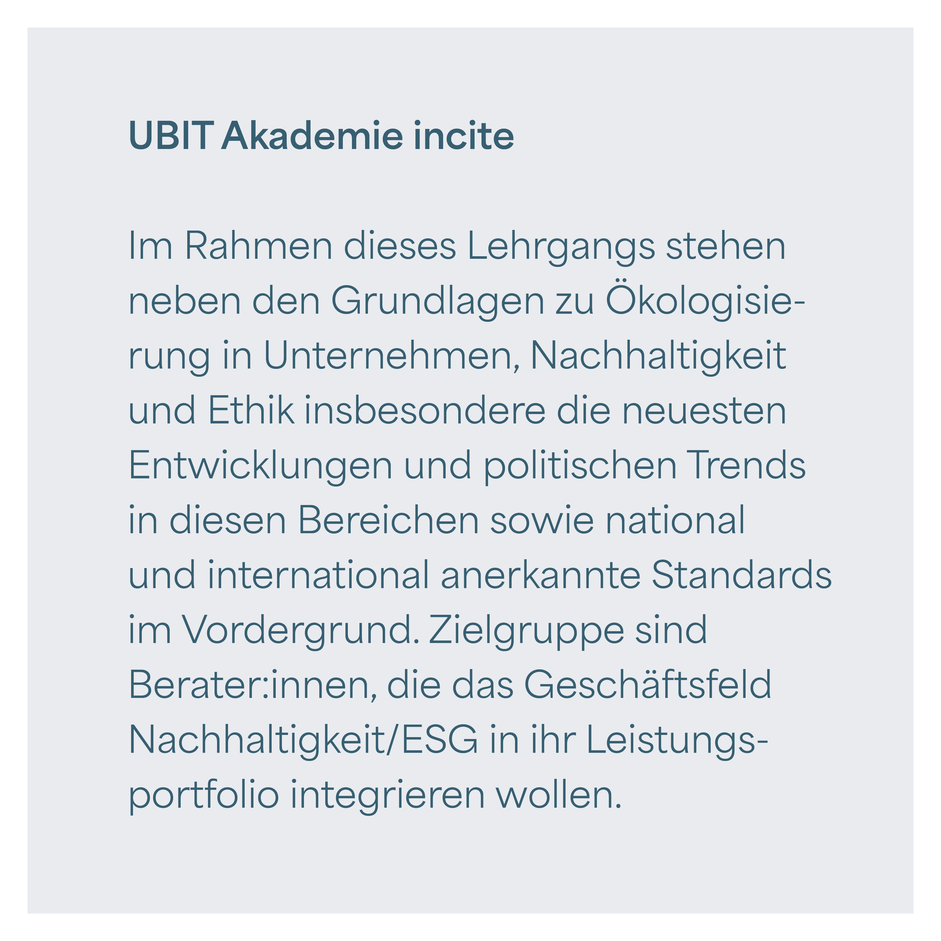 UBIT Akademie incite