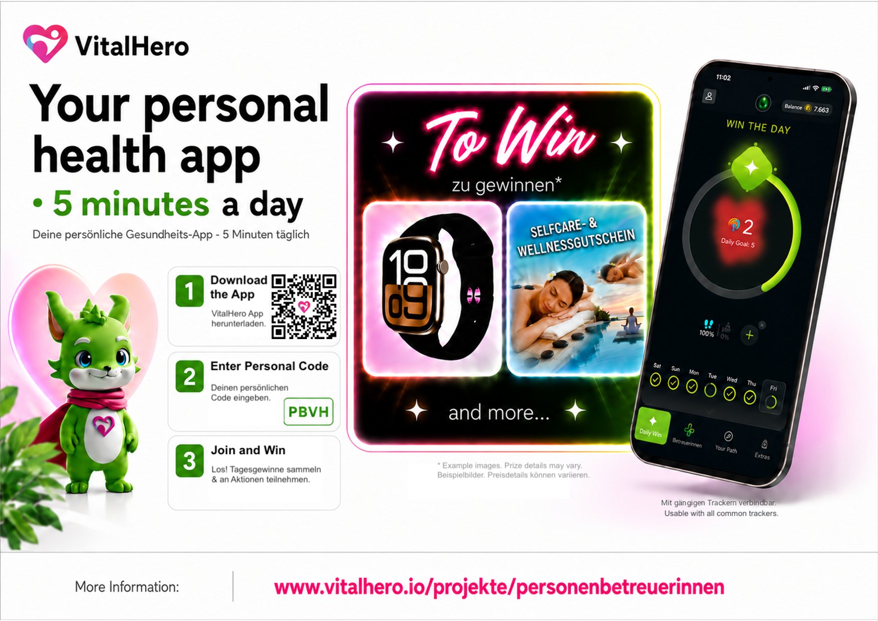 Werbegrafik f&uuml;r die Gesundheits-App &bdquo;VitalHero&ldquo;. Hervorgehoben wird die Nutzung von f&uuml;nf Minuten pro Tag. Die Grafik zeigt drei Schritte: App herunterladen per QR-Code, pers&ouml;nlichen Code eingeben (PBVH) und an Gewinnaktionen teilnehmen. Abgebildet sind eine gr&uuml;ne Maskottchenfigur, ein Smartphone mit der App-Oberfl&auml;che sowie Beispiele m&ouml;glicher Gewinne wie eine Smartwatch und ein Wellness-Gutschein. Unten ist die Website &bdquo;www.vitalhero.io/projekte/personenbetreuerinnen&ldquo; angegeben.