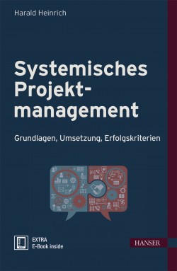 Cover des Buches "Systemisches Projektmanagement. Grundlagen, Umsetzung, Erfolgskriterien" von Harald Heinrich, dunkelblauer Einband, weißliche Schrift